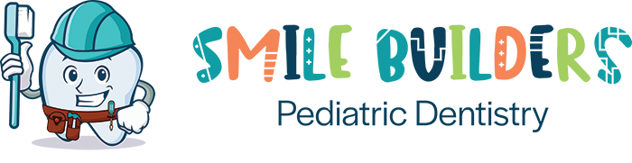 Smile Builders Pediatric Dentistry